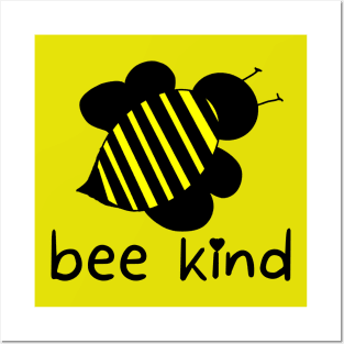 Bee Kind Posters and Art